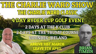 COME AND JOIN CHARLIE WARD & BRIAN TIMLIN AT THE 4 DAY RYDER CUP GOLF EVENT