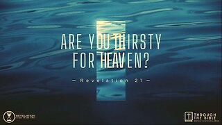 Are You Thirsty For Heaven? | Pastor Shane Idleman