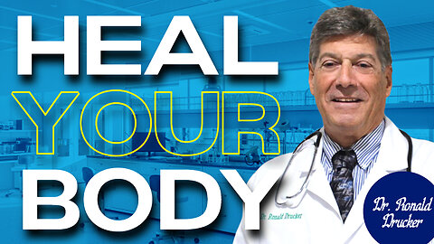 Heal Your Body (Interview with Ronald Drucker 07/09/2024)
