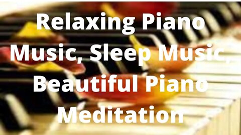 Relaxing Piano Music, Sleep Music, Beautiful Beach Piano Meditation