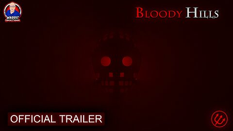 NEW BLOODY HILLS TRAILER WITH WARRIC