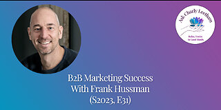 B2B Marketing with Frank Husmann (S2023, E31)