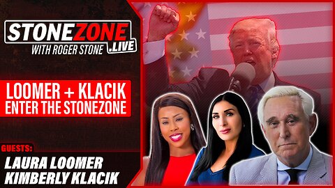 Truth-Tellers Laura Loomer & Kim Klacik Enter The StoneZONE w/ Roger Stone