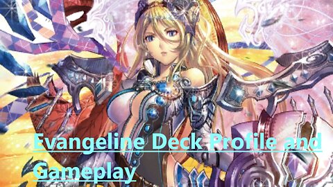 Vanguard Zero: Evangeline Deck Profile and Gameplay ( JK Jewel Knights)