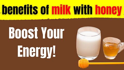 Benefits of Milk with Honey for Health: 7 Reasons Why This is Your New Super Drink!