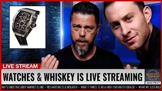 Watches & Whiskey LIVE - 7/15/2021