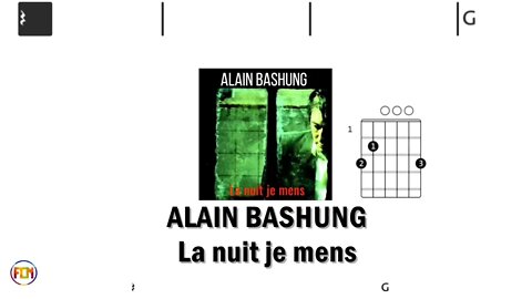 ALAIN BASHUNG La nuit je mens - (Chords & Lyrics like a Karaoke) HD