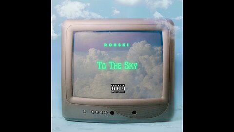 ROHSKI- To The Sky [Lyric Video]