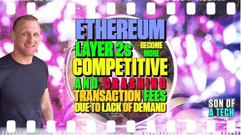 Ethereum Layer 2s Become More Competitive As Transaction Fees Crash Due To Lack Of Demand - 171