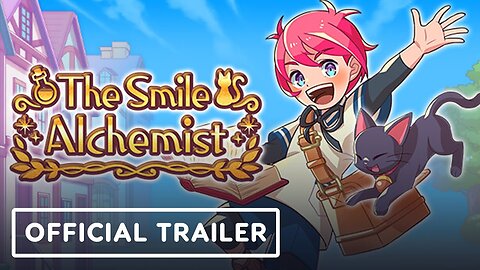 The Smile Alchemist - Official Trailer