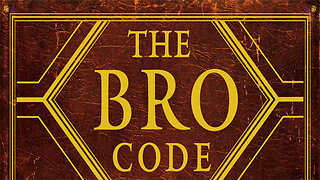 The bro code is strong with this one