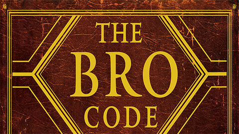 The bro code is strong with this one