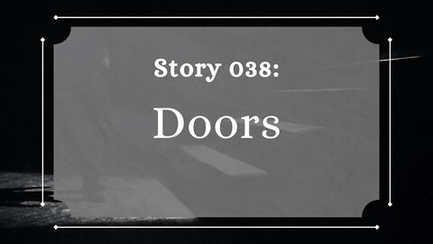 Doors - The Penned Sleuth Short Story Podcast - 038