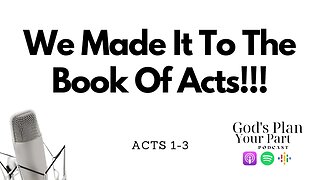 Acts 1-3 | The Birth of the Church, Ascension of Jesus, and the Intricacies of Speaking in Tongues