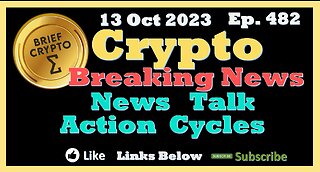 BREAKING NEWS !!! - BEST BRIEF CRYPTO VIDEO News Talk Action Cycles Bitcoin Price Charts