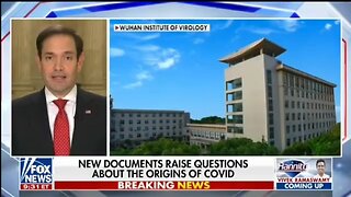 Sen Rubio: There's 2 Wuhan Lab's Involved In COVID Lab Leak