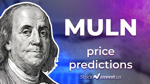 MULN Price Predictions - Mullen Automotive Stock Analysis for Wednesday, June 8th