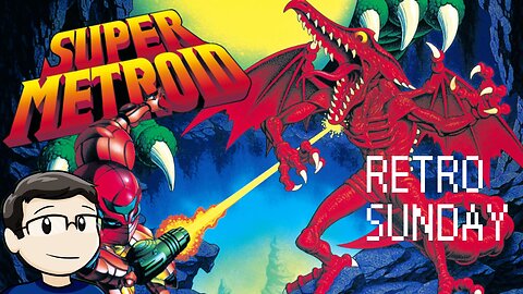 Retro Sunday - Super Metroid