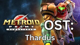 "Thardus" Metroid Prime (R) OST 39