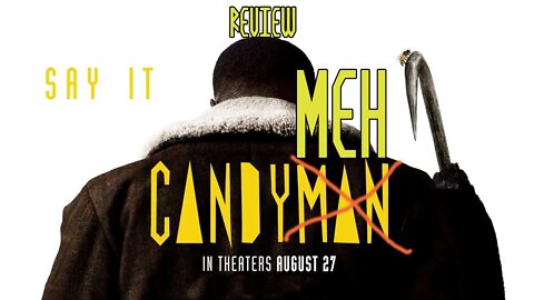 Candyman Review