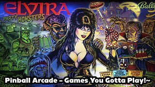 Pinball Arcade - Games You Gotta Play!