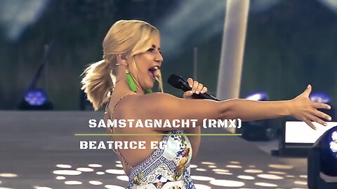 Samstagnacht (REMIX) / Beatrice Egli