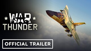 War Thunder - Official 'Kings of Battle' Update Trailer