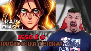 REACT Rap do Eren (Shingeki no Kyojin) - O RUGIDO DA TERRA - Flash Beats (Prod.MK) - MELHOR DO MUNDO