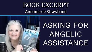Book Excerpt: Asking For Angelic Assistance.