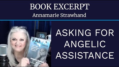 Book Excerpt: Asking For Angelic Assistance.