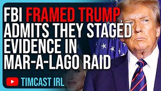 FBI FRAMED TRUMP, Admit They Staged Evidence In Mar-A-Lago Raid