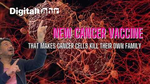 Meet The New Cancer Vaccine That Makes Cancer Cells Kill Their Own Family #digitaltahir