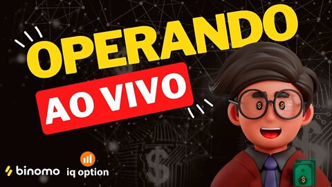 IQ OPTION e BINOMO - Operando Opções Binárias ao Vivo