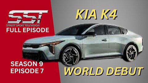 Kia K4 World Debut | SST Car Show Episode S9-7