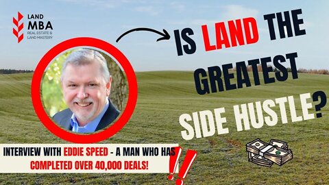 EP 87: Is land the greatest side hustle out there? This Investor completed 40,000 deals (Interview)