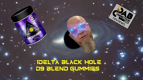 Delta Premium Black Hole D9 Blend Gummies review
