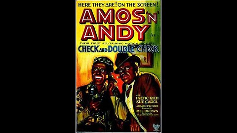 Check and Double Check 1930 Comedy Movie Amos 'n Andy Freeman F Gosden, Charles J Correll