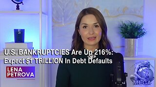 U.S. BANKRUPTCIES Are Up 216%: Expect $1 TRILLION In Debt Defaults
