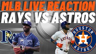 Tampa Bay Rays vs Houston Astros Live Reaction | MLB LIVE | WATCH PARTY | Rays vs Astros