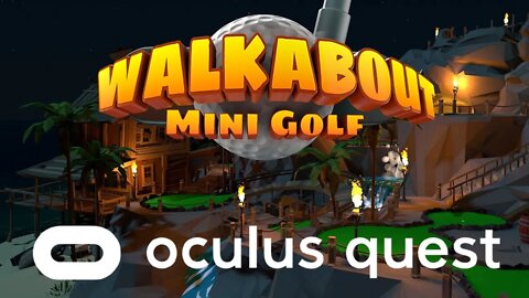 Walkabout Mini Golf VR - One Shot Compilation