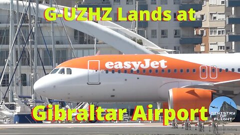 G-UZHZ easyJet Land and Taxi at Gibraltar Airport