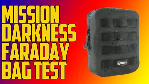 Mission Darkness Faraday Bag Test