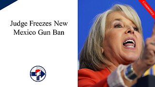 U.S. Judge Freezes New Mexico Gun Ban