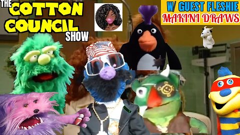 The Cotton Council Show | Laugh Till You're in Stitches | w/ Fleshie Guest Makini Draws