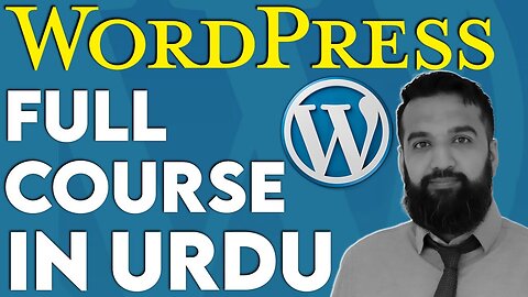 How To Make a WordPress Website - Free WordPress Full Course - Tutorial In Urdu & Hindi