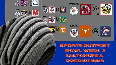 CFP, HUGE Peach Bowl Clash, FSU Set For Reality Check - Week 3 Bowl Predictions