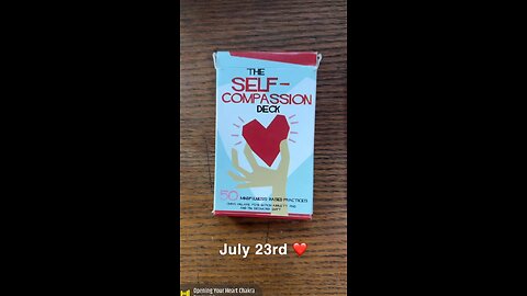 7/23/23 card: self-compassion