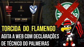 TORCIDA DO FLAMENGO AGITA A WEB COM AS DECLARAÇÕES DE ABEL FERREIRA - É TRETA!