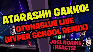 OTONABLUE (Hyper School Remix) - Roadie Reacts