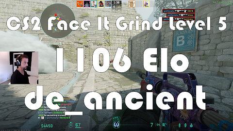 CS2 Face-It Grind - Face-It Level 5 - 1106 Elo - de_ancient